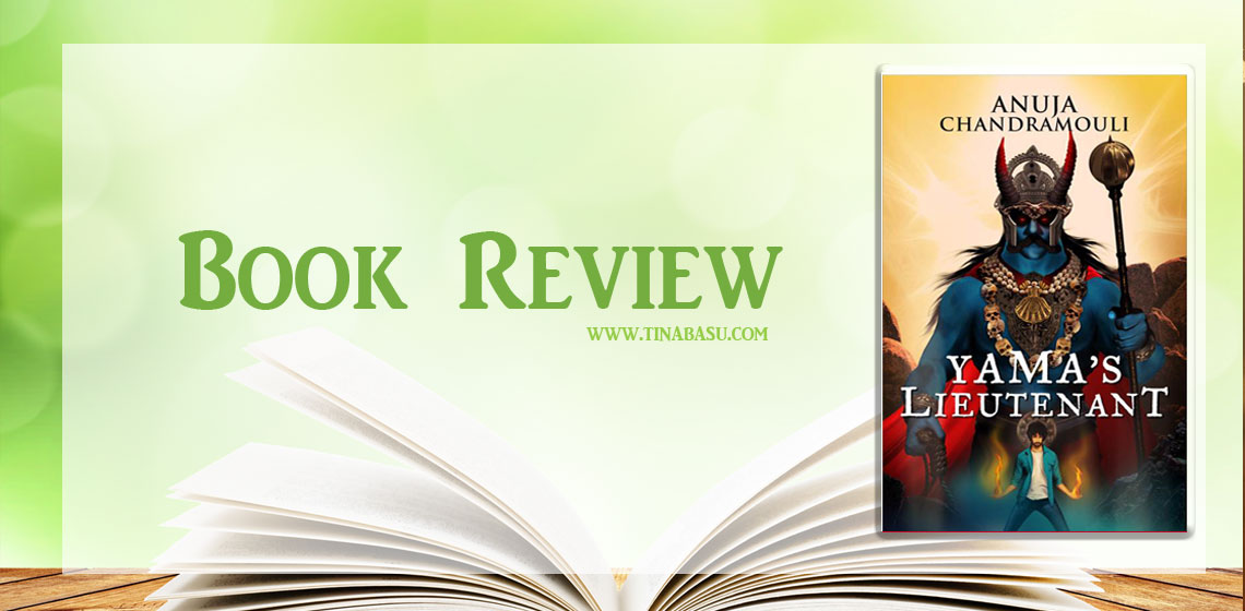 book-review-yama's-lieutenant-anuja-chandramouli