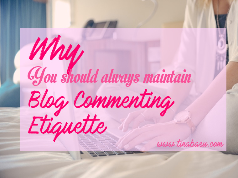 blog-commenting-etiquette-how-to-comment-on-blogpost-blogging-tips