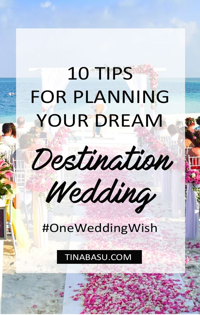 tips for planning a dream destination wedding