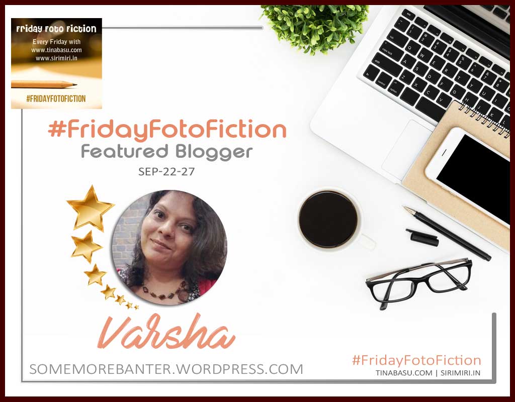 flash fiction writing challenge #FridayFotoFIction Featured blogger