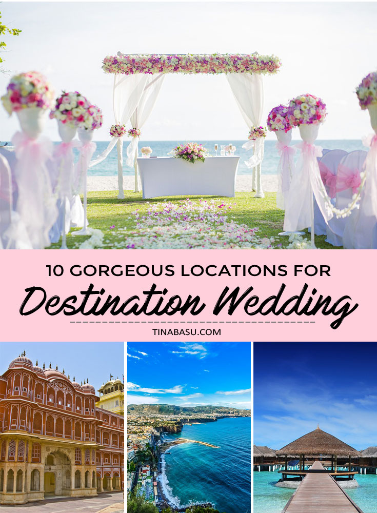 Locations for Destination Wedding