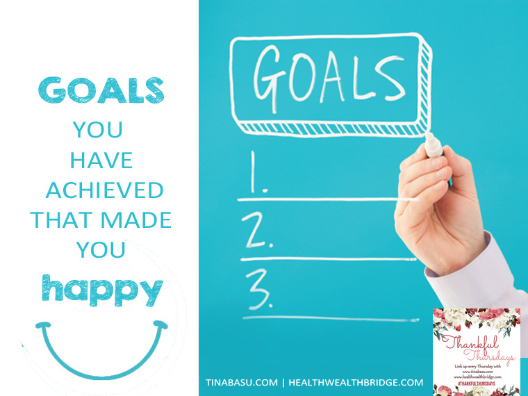 goals you have achieved thankful thursday