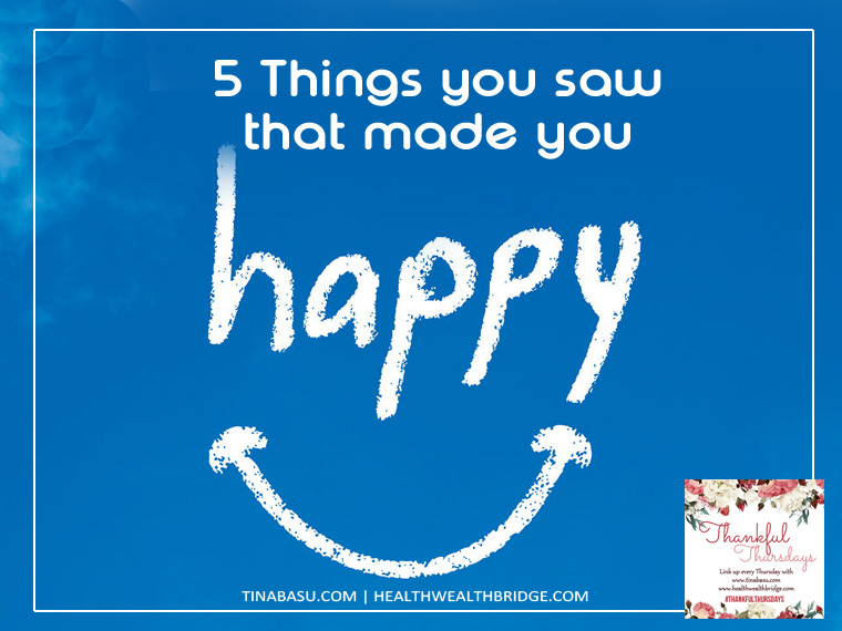 things that made you happy thankful thursday