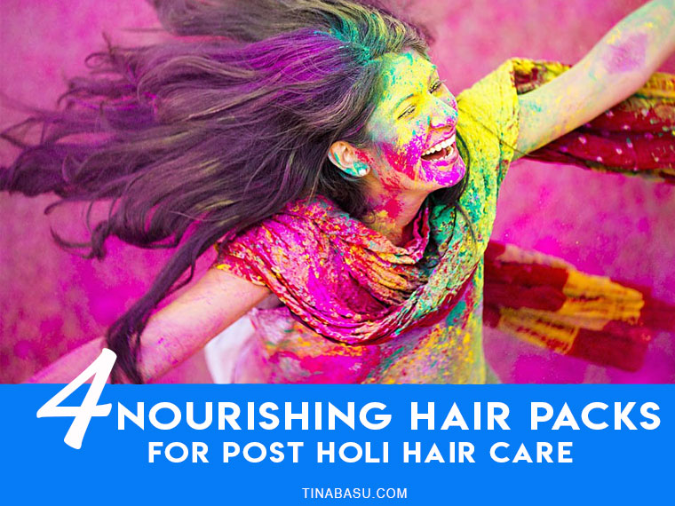 nourishing hair packs for post holi hair care