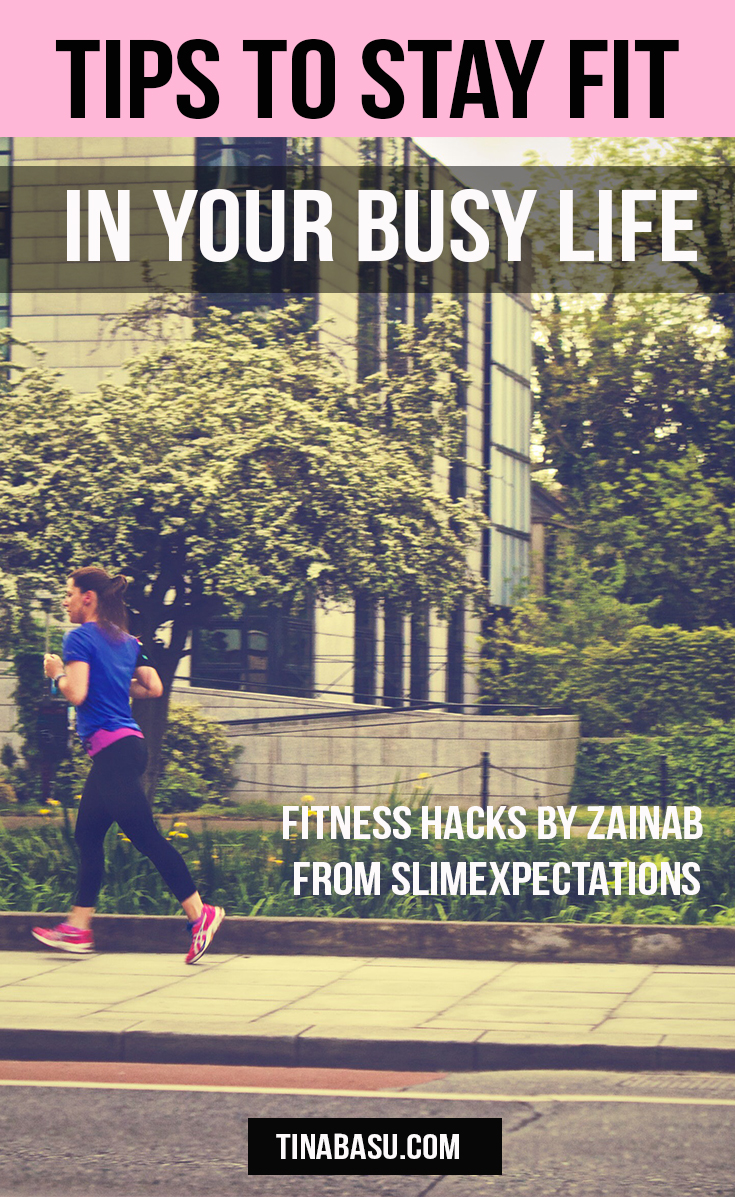 tips to stay fit in your busy life