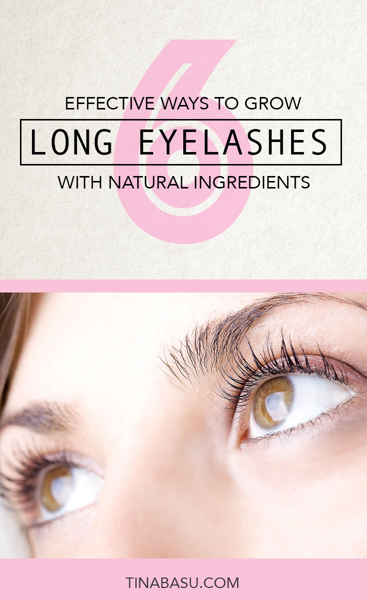 How to Grow Long Eyelashes with natural ingredients