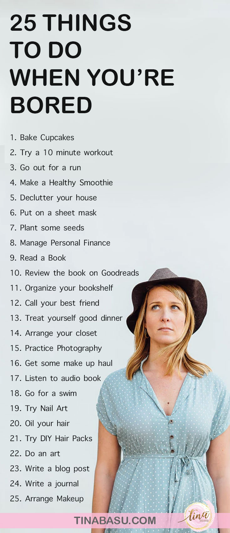 25 Things to do when you feel Bored