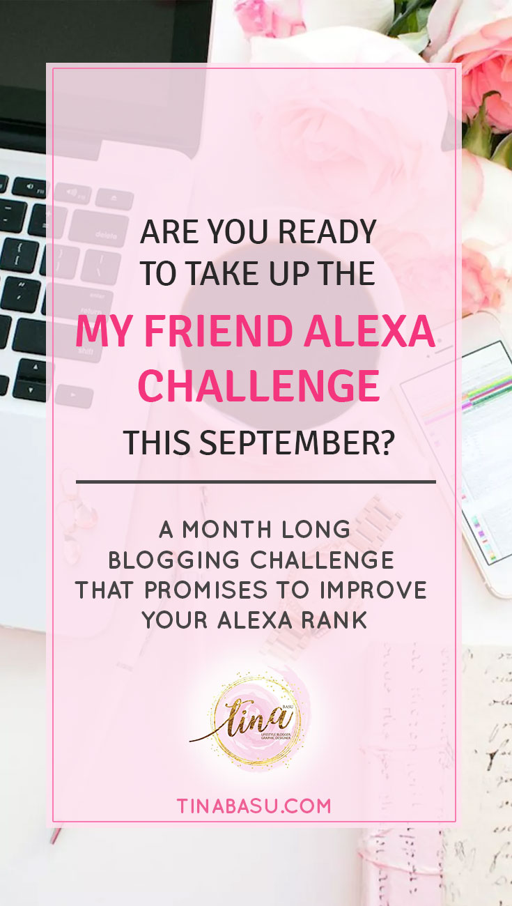 my friend alexa blogging challenge