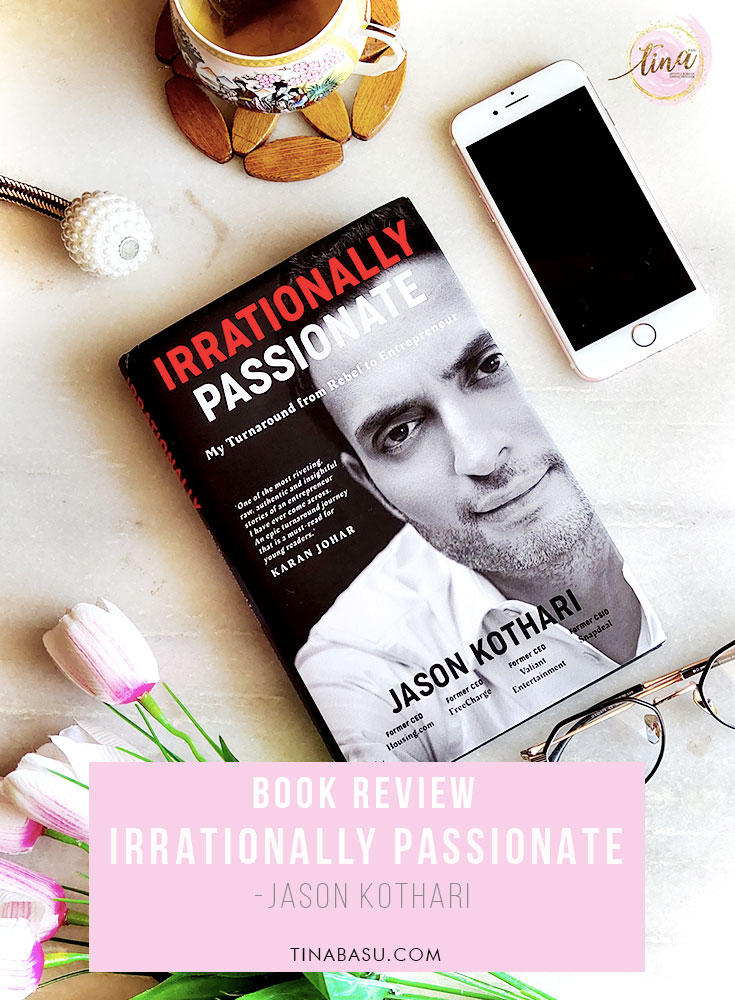 book review irrationally passionate by jason kothari pin