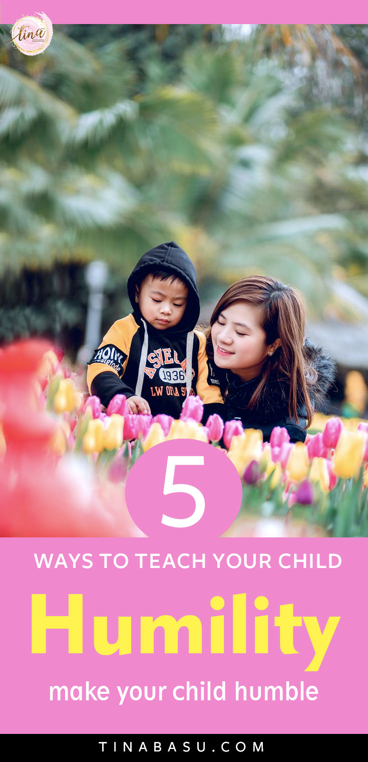 ways to teach your child humility