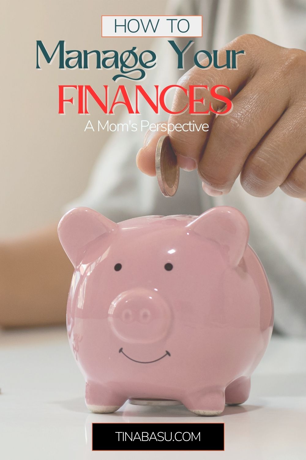 how to manage your finances moms perspective