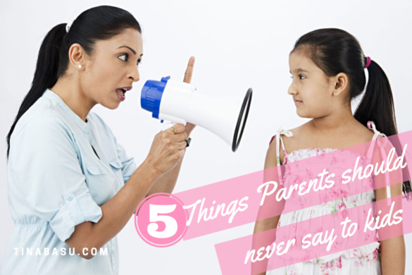 things-parents-should-never-say-to-kids