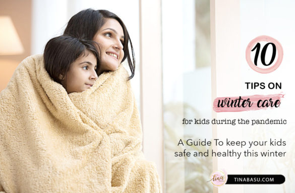 tips on winter care for kids during the pandemic